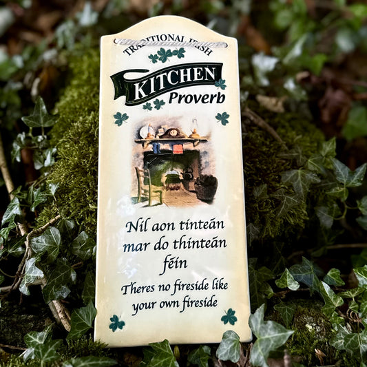 Irish Kitchen Proverb Sign